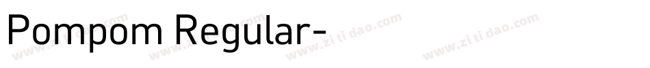 Pompom Regular字体转换